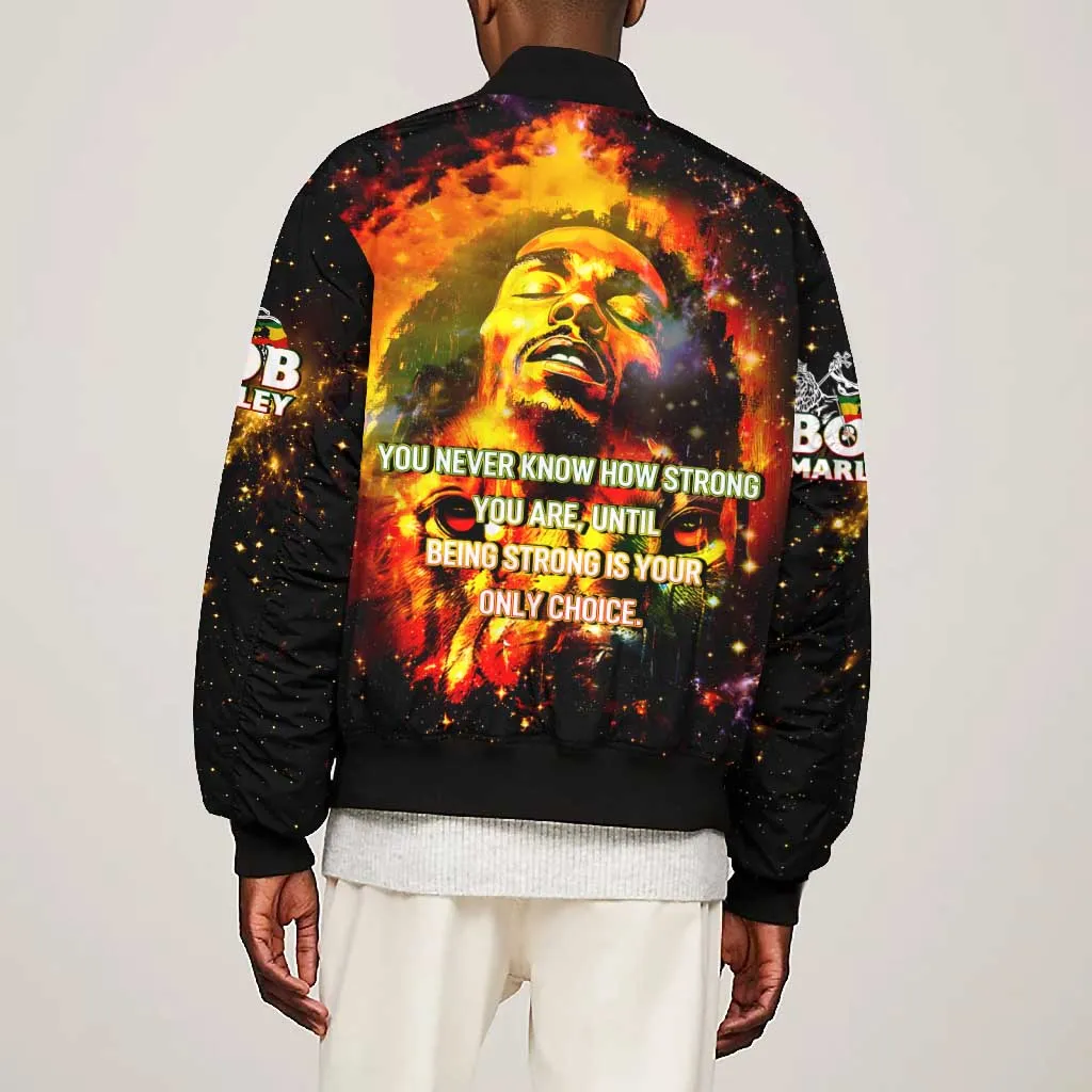 Bob King Of Reggae Rastafari Lion Bomber Jacket You Never Know How Strong You Are DT02