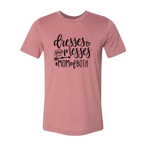 DT0927 Dresses and messes mom of both
